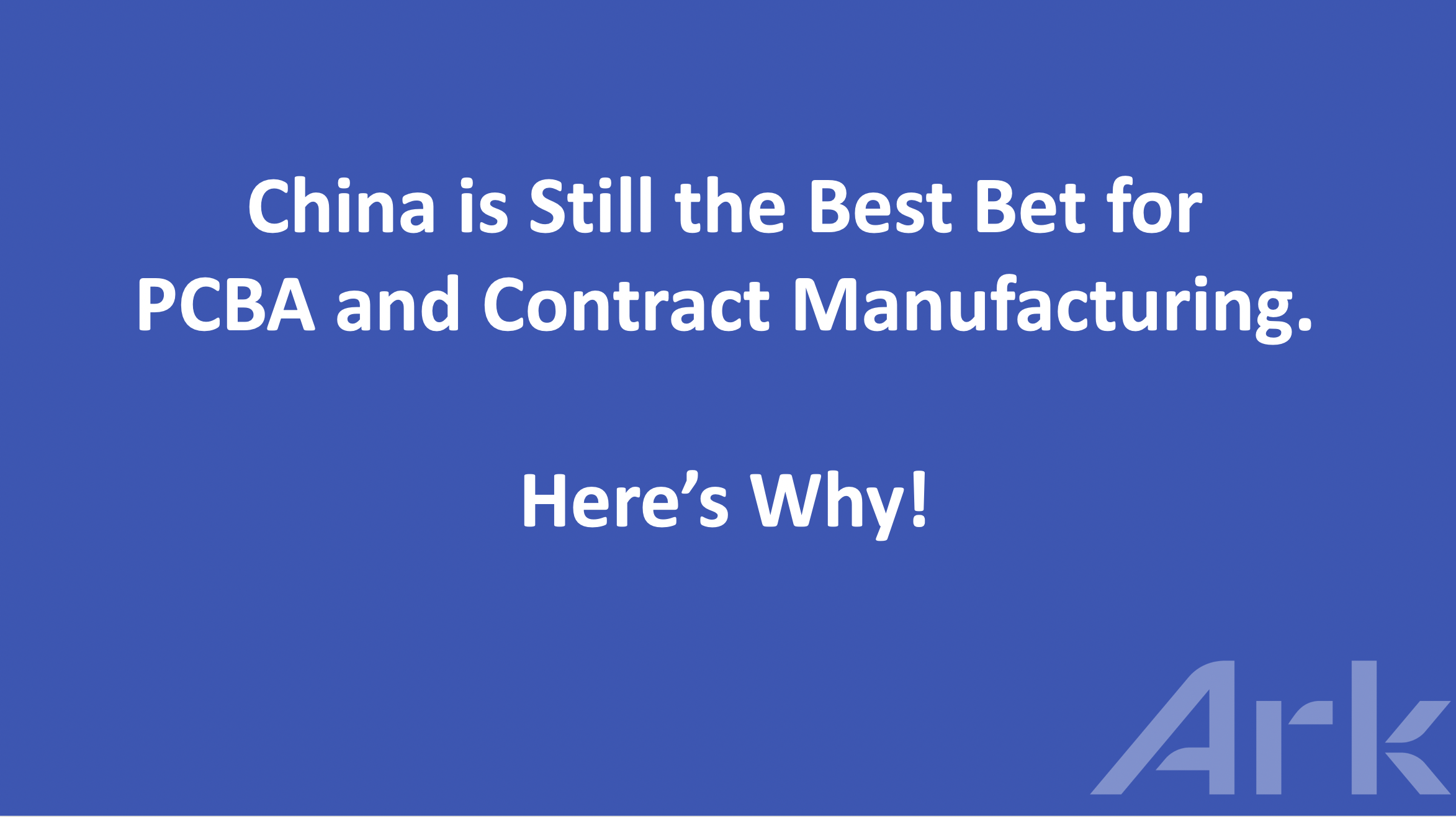 Why China for PCBA