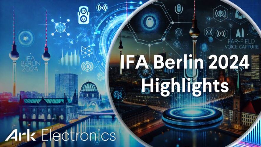 IFA Berlin 2024 Highlights